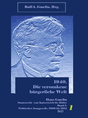 cover image of Politischer Jungeselle. 1900 bis 1912